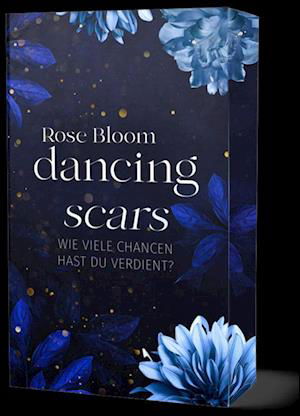 Rose Bloom · Dancing Scars (Book) (2024)