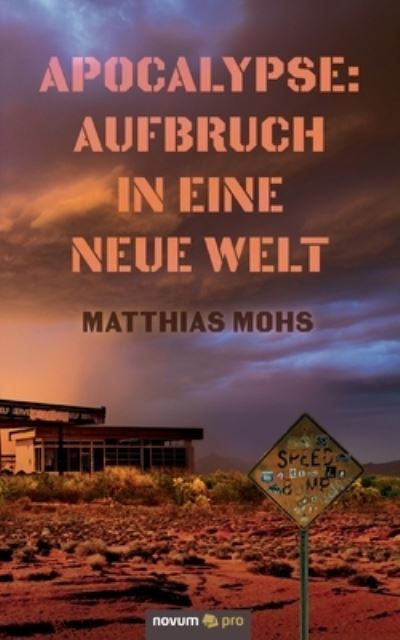 Cover for Matthias Mohs · Apocalypse (Paperback Book) (2021)