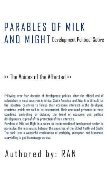 Cover for Ran · Parables of Milk and Might: Development Political Satire - the Voices of the Affected (Paperback Bog) (2008)