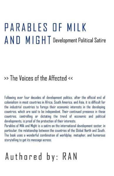 Cover for Ran · Parables of Milk and Might: Development Political Satire - the Voices of the Affected (Paperback Bog) (2008)