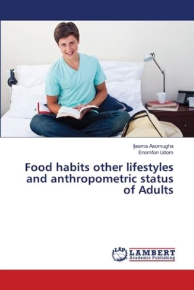 Cover for Asomugha · Food habits other lifestyles a (Book) (2019)