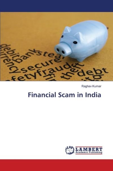 Cover for Kumar · Financial Scam in India (Book) (2019)