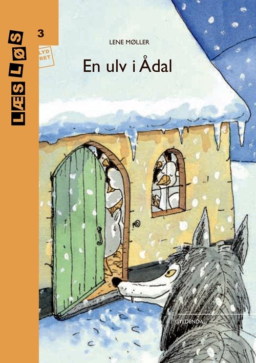 Læs løs 3: En ulv i Ådal - Lene Møller - Bøger - Gyldendal - 9788702259216 - 29. december 2017