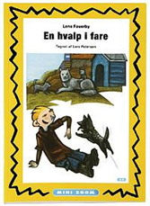 Cover for Lene Fauerby · En hvalp i fare (Sewn Spine Book) [1st edition] (2007)