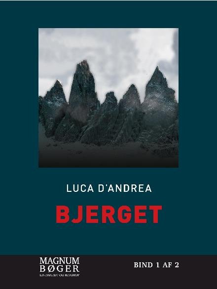 Cover for Luca d'Andrea · Bjerget (Sewn Spine Book) [1st edition] (2017)