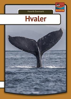 Cover for Henrik Enemark · Min første bog: Hvaler (Hardcover Book) [1.º edición] (2019)