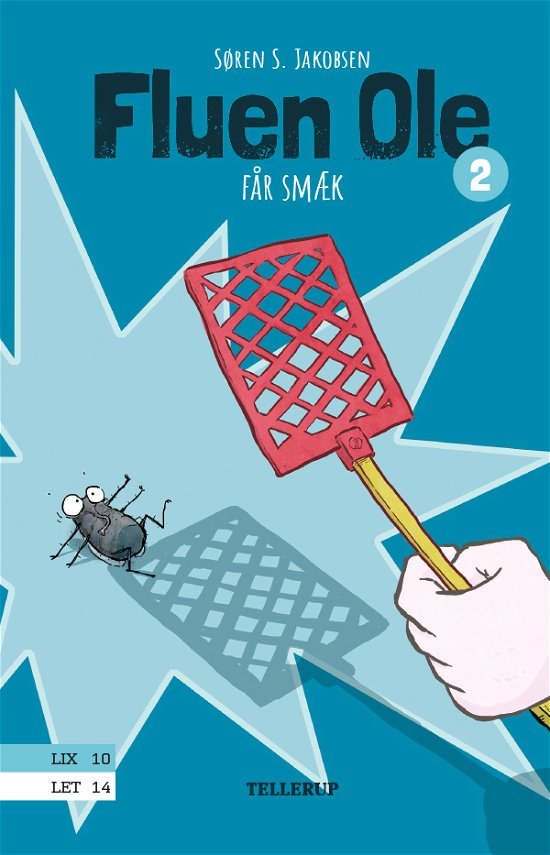 Cover for Søren S. Jakobsen · Fluen Ole, 2: Fluen Ole #2: Fluen Ole får smæk (Hardcover bog) [2. udgave] (2021)