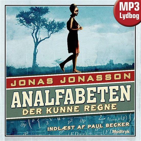 Cover for Jonas Jonasson · Analfabeten der kunne regne (Hörbok (MP3)) [Lydbog] (2013)