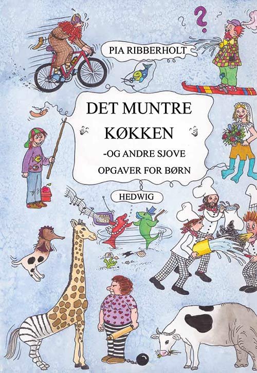 Cover for Pia Ribberholt · Det muntre køkken (Sewn Spine Book) [1º edição] (2019)
