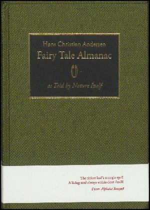 Cover for H. C. Andersen · Fairy tale almanac - as told by nature itself (Bok) (2018)