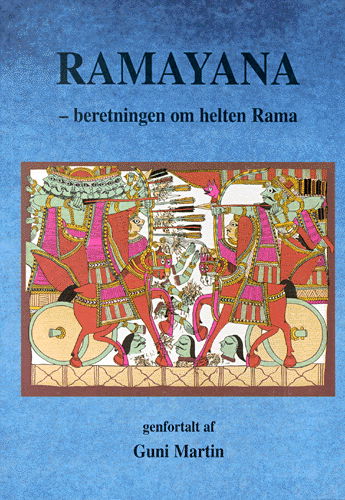 Ramayana - Guni Martin - Bøger - Ørnens Forlag - 9788790548216 - 3. januar 1999