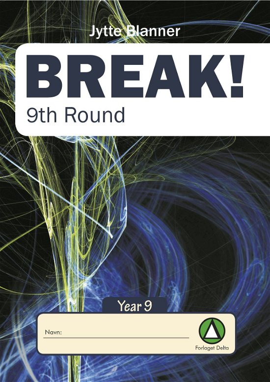 Cover for Jytte Blanner · Break 9th round (Book) (2017)
