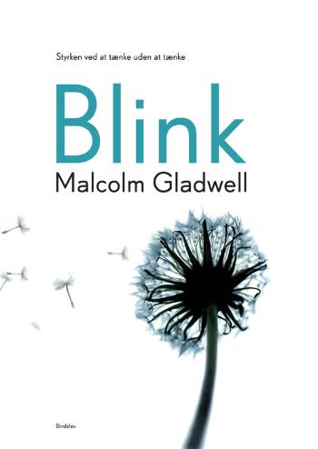 Cover for Malcolm Gladwell · Blink (Indbundet Bog) [1. udgave] (2006)