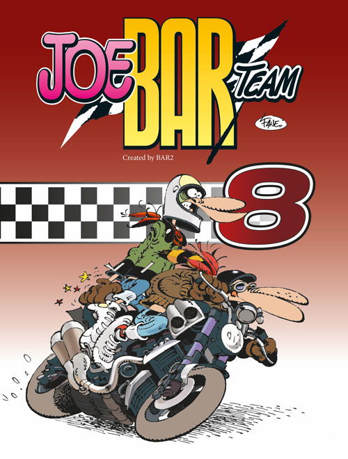 Fane · Joe Bar Team 8 (Gebundesens Buch) [1. Ausgabe] (2024)