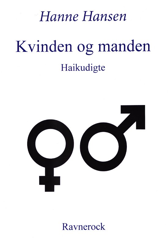 Cover for Hanne Hansen · Kvinden og Manden (Lösa papper) [1:a utgåva] (2022)
