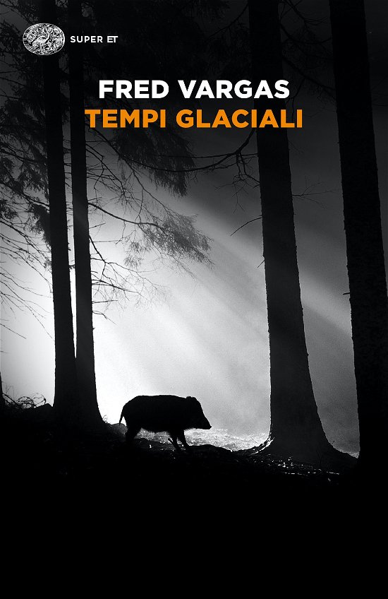 Cover for Fred Vargas · Tempi Glaciali (Book)