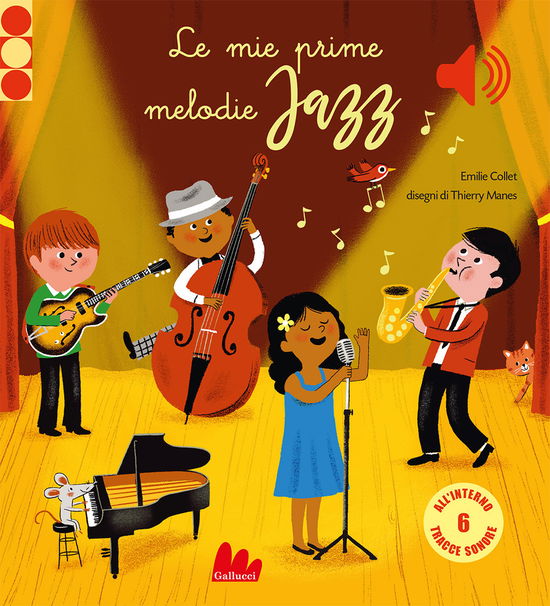 Cover for Emilie Collet · Le Mie Prime Melodie Jazz. Ediz. A Colori (Book)