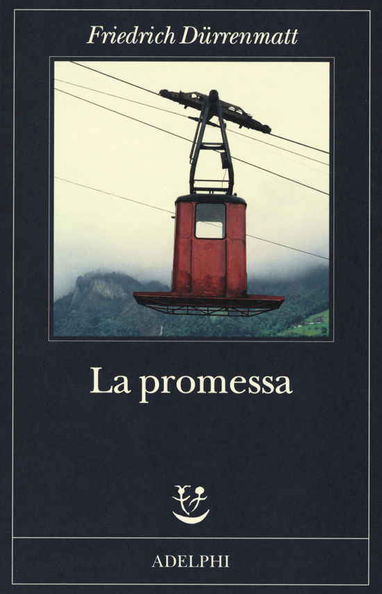Cover for Friedrich Dürrenmatt · La Promessa (Buch)