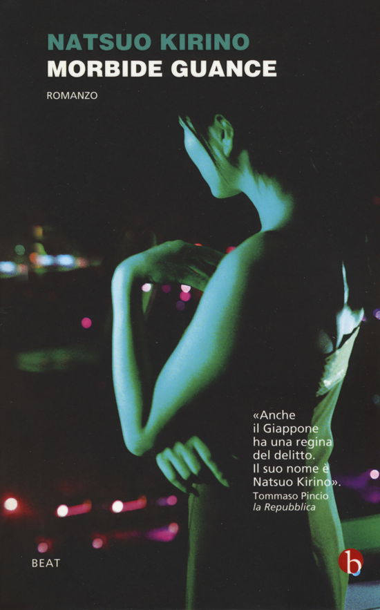 Cover for Natsuo Kirino · Morbide Guance (Book)