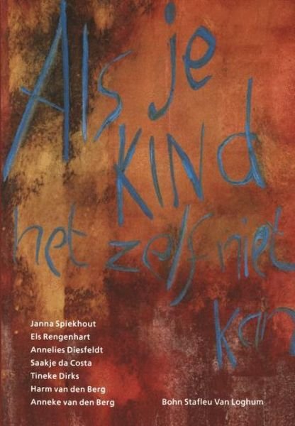 Cover for A. Diesfeldt · Als Je Kind Het Zelf Niet Kan: Handl.dagelijkse Activiteiten Kind Motorische Handelen (Paperback Book) [Dutch, 1 edition] (2001)