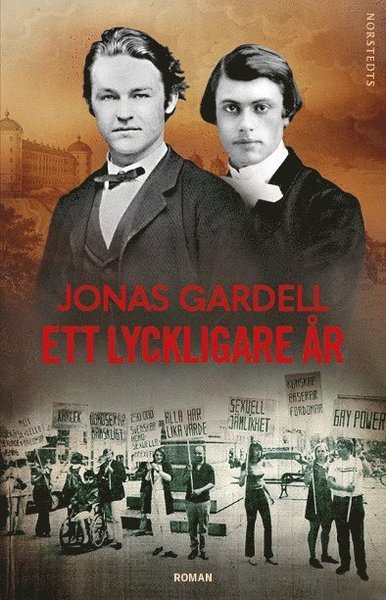 Cover for Jonas Gardell · Ett lyckligare år (Indbundet Bog) (2021)