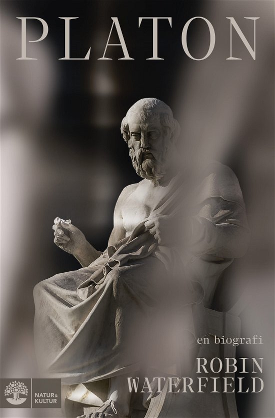 Platon : En biografi - Robin Waterfield - Bücher - Natur & Kultur Allmänlitt. - 9789127183216 - 25. Oktober 2024