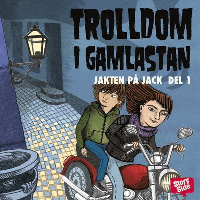 Cover for Martin Olczak · Jakten på Jack: Trolldom i Gamla stan (Audiobook (MP3)) (2016)