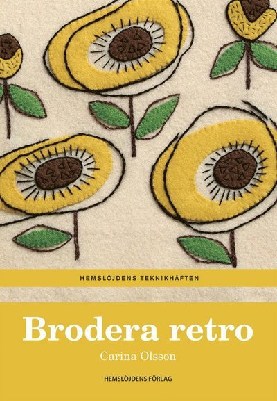 Cover for Carina Olsson · Brodera retro (Bok) (2020)