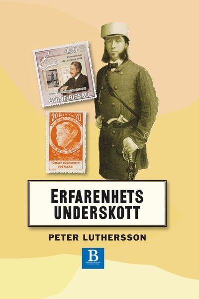 Cover for Peter Luthersson · Erfarenhetsunderskott : noteringar om svensk 1800-talslitteratur (Bound Book) (2017)