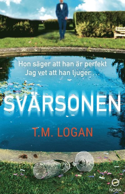 Cover for T.M. Logan · Svärsonen (Bound Book) (2023)