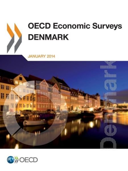 Cover for Oecd Organisation for Economic Co-operation and Development · Oecd Economic Surveys: Denmark 2013: Edition 2013 (Paperback Book) (2014)