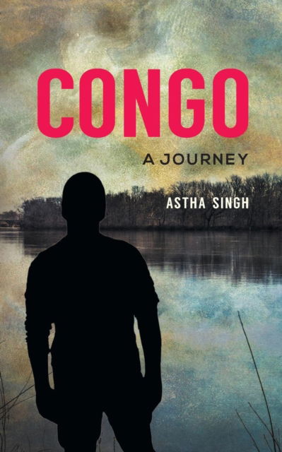 Cover for Astha Singh · Congo (Paperback Book) (2015)