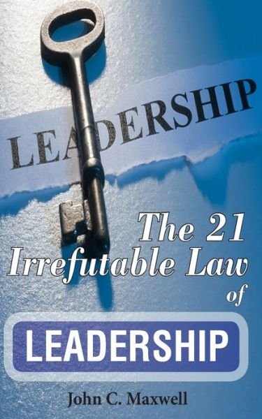 Cover for John C. Maxwell · The 21 Irrefutable Law of Leadership (Pocketbok) (2020)