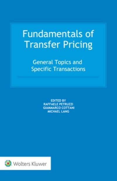 Cover for Michael Lang · Fundamentals of Transfer Pricing: General Topics and Specific Transactions (Gebundenes Buch) (2021)