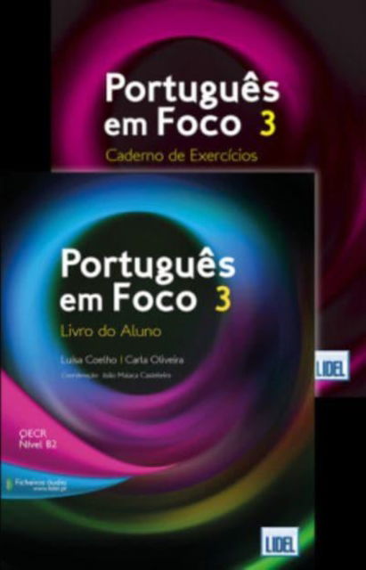 Portugues em Foco: Pack: Livro do Aluno+ficheiros audio & Caderno de Exerc\i - Luisa Coelho - Produtos - Lidel Edicoes Tecnicas Lda - 9789897525216 - 3 de agosto de 2020