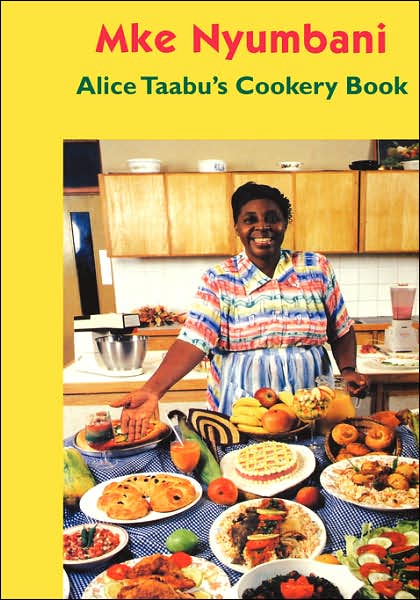 Cover for Alice Taabu · Alice Taabu's Cookery Book (Paperback Book) (2006)