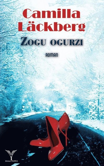 Cover for Camilla Läckberg · Zogu ogurzi (Buch) (2018)