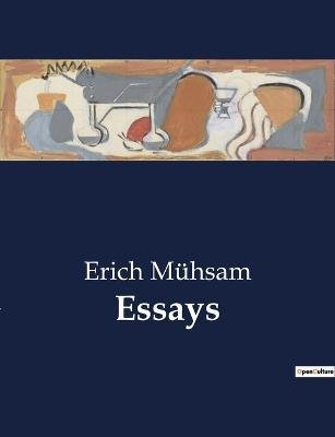 Cover for Erich Muhsam · Essays (Pocketbok) (2023)