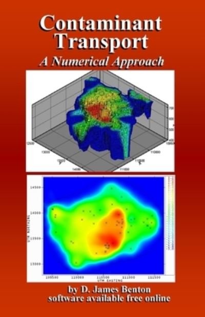 Cover for D James Benton · Contaminant Transport: A Numerical Approach (Paperback Bog) (2021)