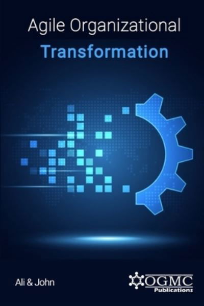 Cover for Saqib Javed John · Agile Organizational Transformation (Paperback Book) (2021)