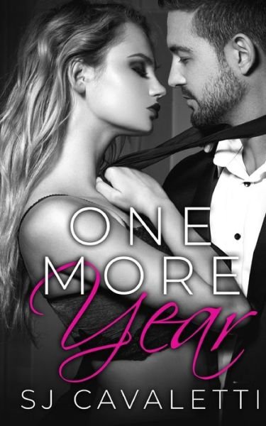 Cover for Sj Cavaletti · One More Year: Psychologically Stimulating Romance - Path Less Taken Trilogy (Paperback Book) (2020)