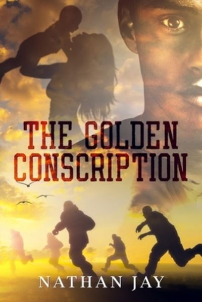 Cover for Nathan Jay · The Golden Conscription (Paperback Book) (2021)