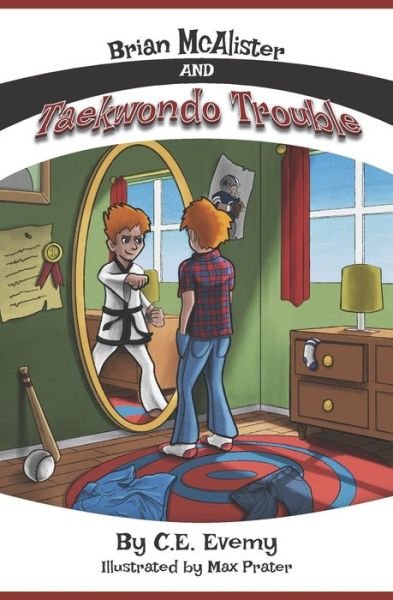 Cover for C E Evemy · Brian McAlister and Taekwondo Trouble (Paperback Book) (2021)