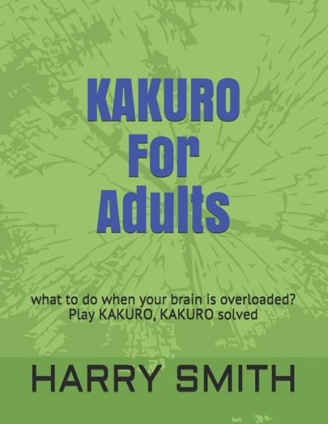 Cover for Harry Smith · KAKURO For Adults (Taschenbuch) (2020)