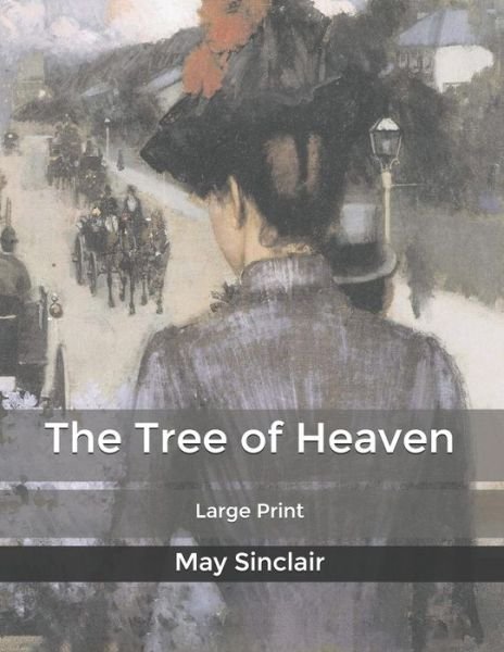 Cover for May Sinclair · The Tree of Heaven (Paperback Book) (2020)
