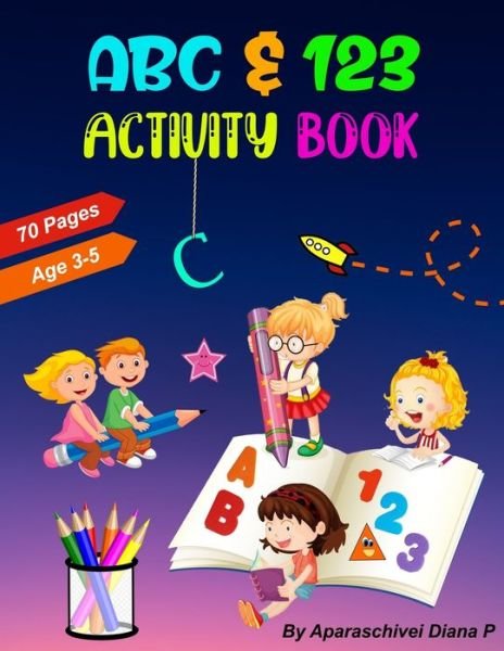 Cover for Aparaschivei Diana P · ABC and123 activity book (Paperback Bog) (2020)