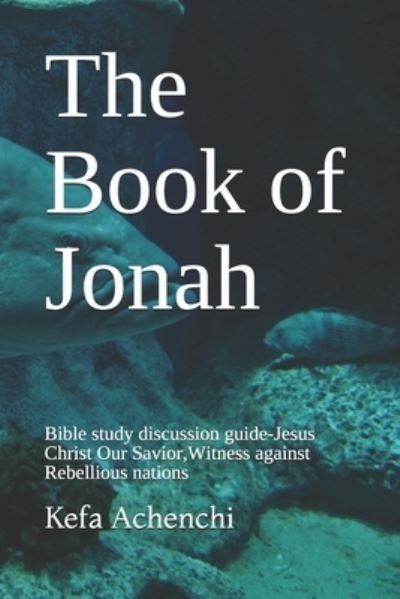 Cover for Kefa Achenchi · The Book of Jonah (Paperback Book) (2020)
