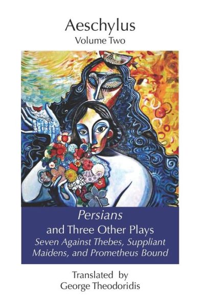 Cover for Aeschylus · Persians and Three Other Plays: Seven Against Thebes, Suppliant Maidens, and Prometheus Bound (Taschenbuch) (2020)