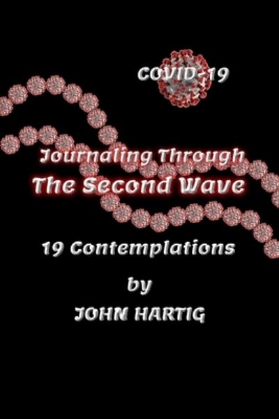 Cover for John Hartig · Journaling Through the Second Wave (Paperback Book) (2021)