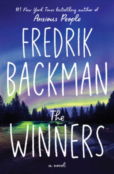 Cover for Fredrik Backman · The Winners (Hardcover Book) (2022)